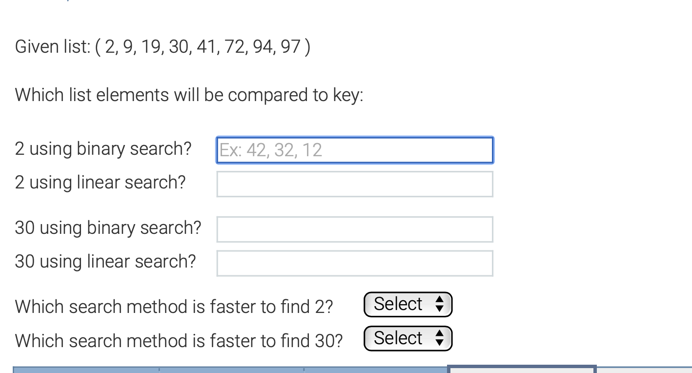 Given List 2 9 19 30 41 72 94 97 Which List Elements Will Be Compared To Key 2 Using Binary Search Ex 42 3 1