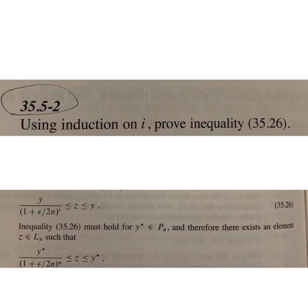 35 5 2 Using Induction On I Prove Inequality 35 26 Y 1 2n I Z Y 35 26 Inequality 35 26 Must Hold For Y 1