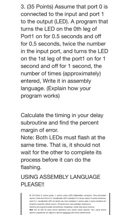 3 35 Points Assume That Port 0 Is Connected To The Input And Port 1 To The Output Led A Program That Turns The Led 1