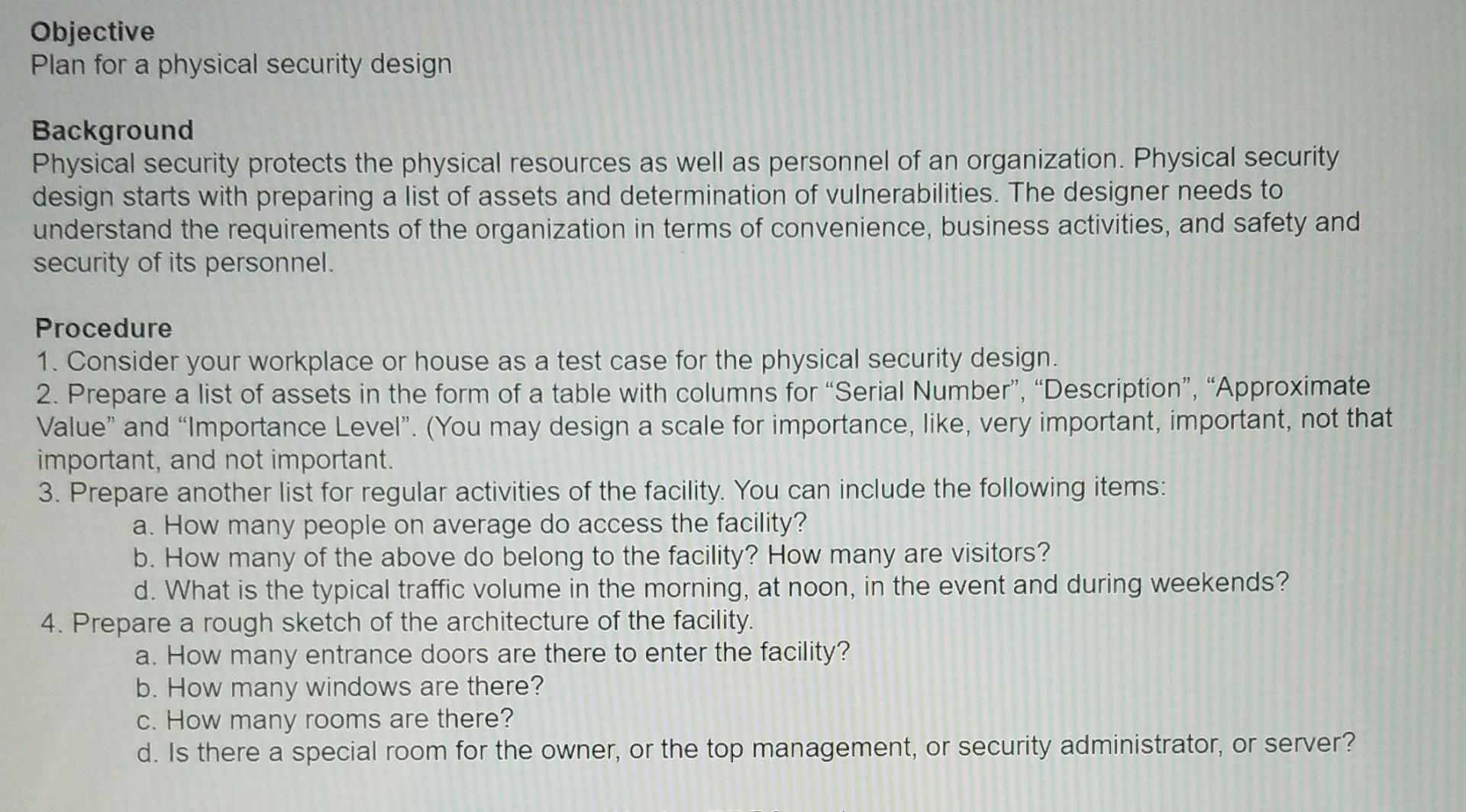Objective Plan For A Physical Security Design Background Physical Security Protects The Physical Resources As Well As Pe 1