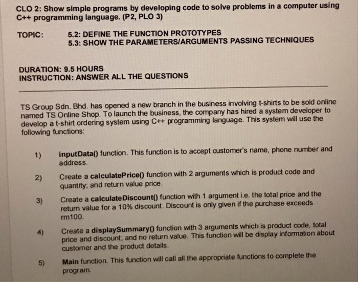 Clo 2 Show Simple Programs By Developing Code To Solve Problems In A Computer Using C Programming Language P2 Plo 1
