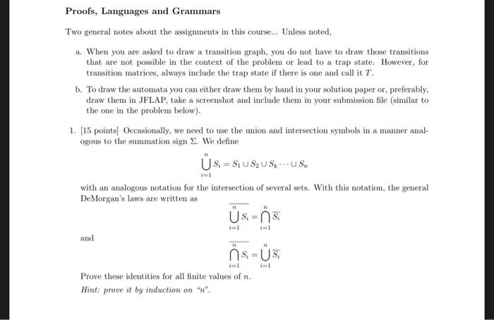 Proofs Languages And Grammars Two General Notes About The Assignments In This Course Unless Noted A When You Are A 1