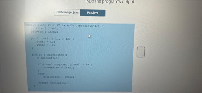 Type The Program S Output Pairmanager Java Pair Java Public Class Pairmanager Public Static Void Main String Args 2