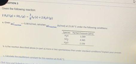 Estion 3 Given The Following Reaction 2 H29 Gs 0 S X 27 00 9 0 6 Give 598 Mocalculate Morandi Molt 1