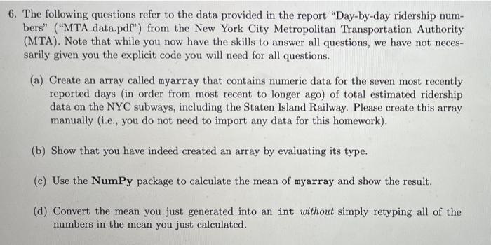 6 The Following Questions Refer To The Data Provided In The Report Day By Day Ridership Num Bers Mta Data Pdf Fro 1