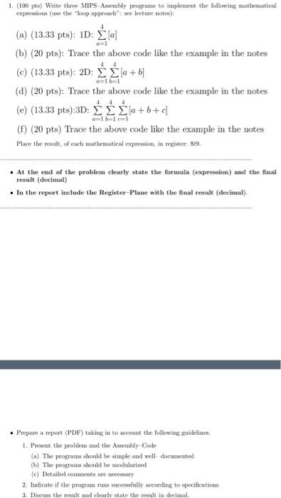 1 100 Pts Write Three Mips Assembly Programs To Implement The Following Mathematical Expressions Use The Loop Appro 1
