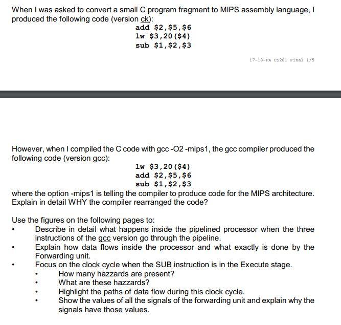 When I Was Asked To Convert A Small C Program Fragment To Mips Assembly Language I Produced The Following Code Version 1