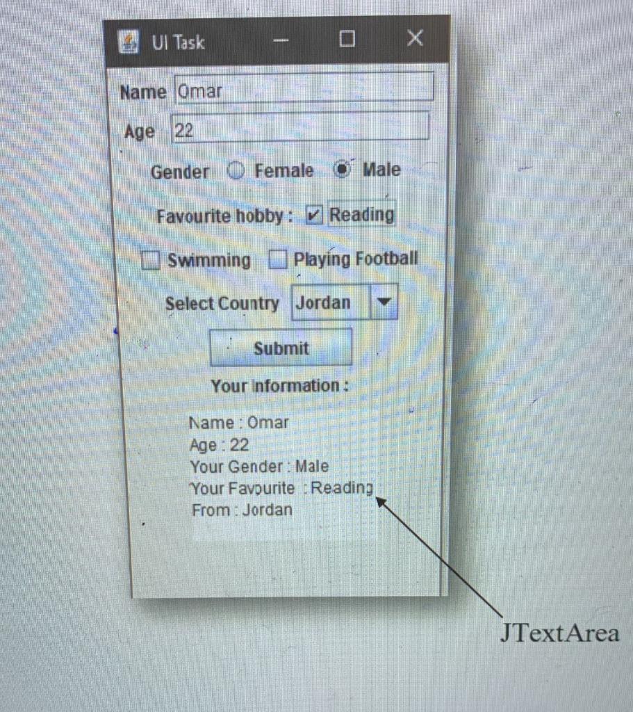 Create And Design A Program Which Should Has The Following Frond End Graphical User Interface Design The Jframe Wi 1