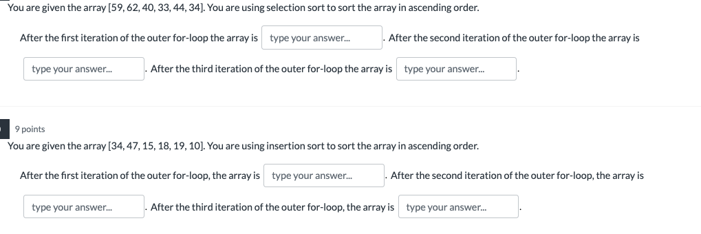 You Are Given The Array 59 62 40 33 44 34 You Are Using Selection Sort To Sort The Array In Ascending Order Aft 1
