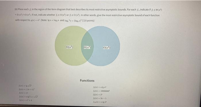 A Place Each J In The Region Of The Venn Diagram That Best Describes Its Most Restrictive Asymptotic Bounds For Each 1