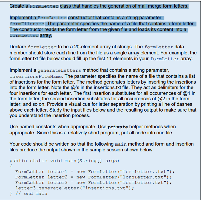 Create A Formletter Class That Handles The Generation Of Mail Merge Form Letters Implement A Formletter Constructor Tha 1