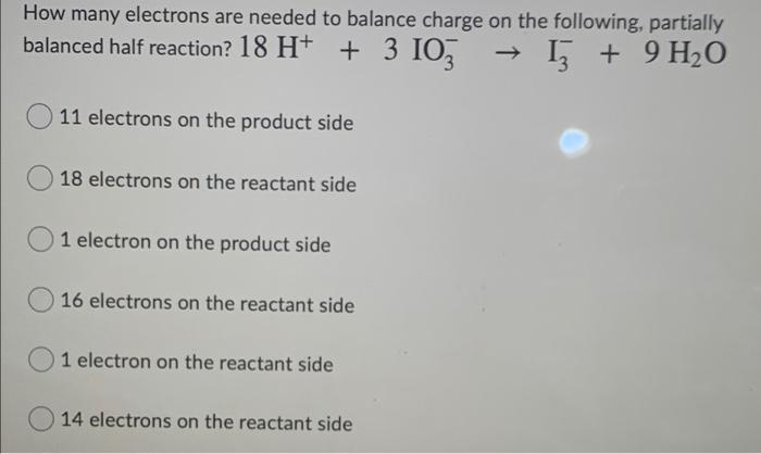 In The Balanced Redox Reaction Below How Many Electrons Are Transferred 2 Au 3 Cu2 3 Cu 2 Au3 1 N 2 3 4 5 6 O 2