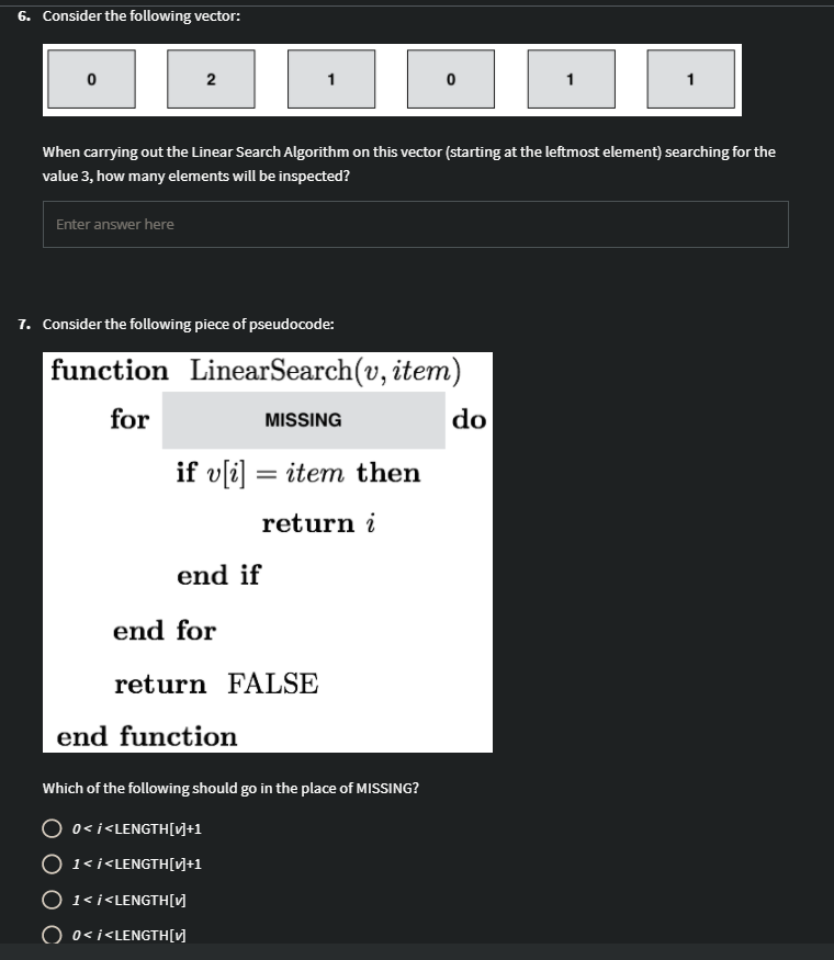 6 Consider The Following Vector Dbdobi 0 2 0 1 1 When Carrying Out The Linear Search Algorithm On This Vector Startin 1