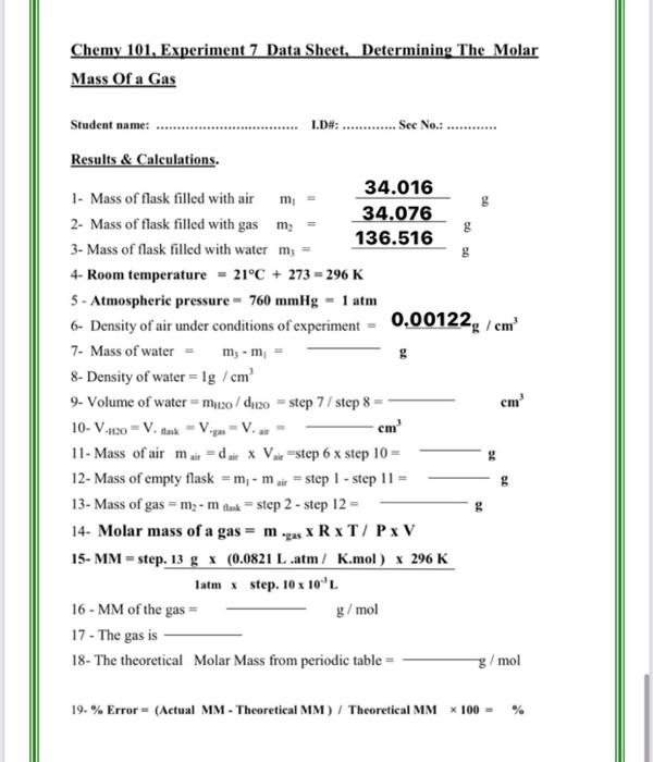 Chemy 101 Experiment 7 Data Sheet Determining The Molar Mass Of A Gas Student Name 1 D See No 1