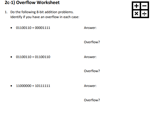 2c 1 Overflow Worksheet 1 Do The Following 8 Bit Addition Problems Identify If You Have An Overflow In Each Case 011 1