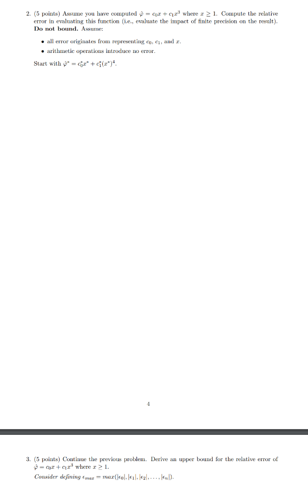 2 5 Points Assume You Have Computed Coz C 2 Where X 1 Compute The Relative Error In Evaluating This Function I 1