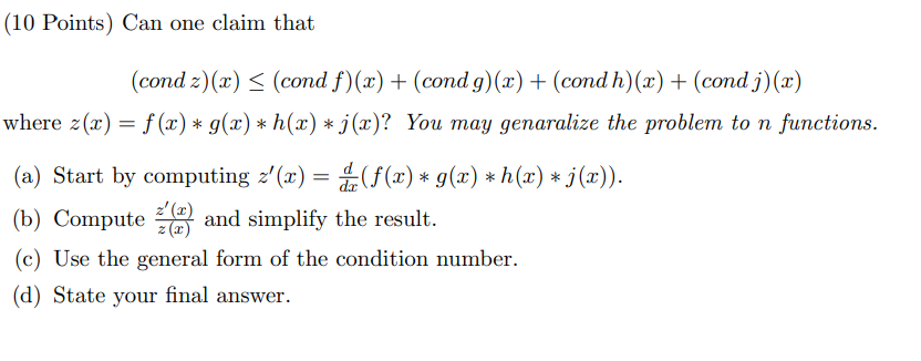 10 Points Can One Claim That Cond Z X Cond F X Cond G X Cond H X Cond J X Where Z X F X 1
