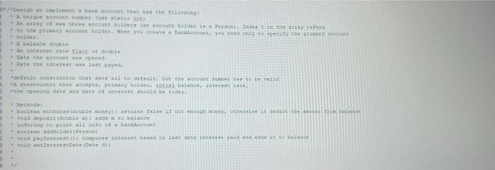 Deage An Implement Bank Account That Has The Followings A Unique Account Number Case Station An Array Of Max Three Acco 3