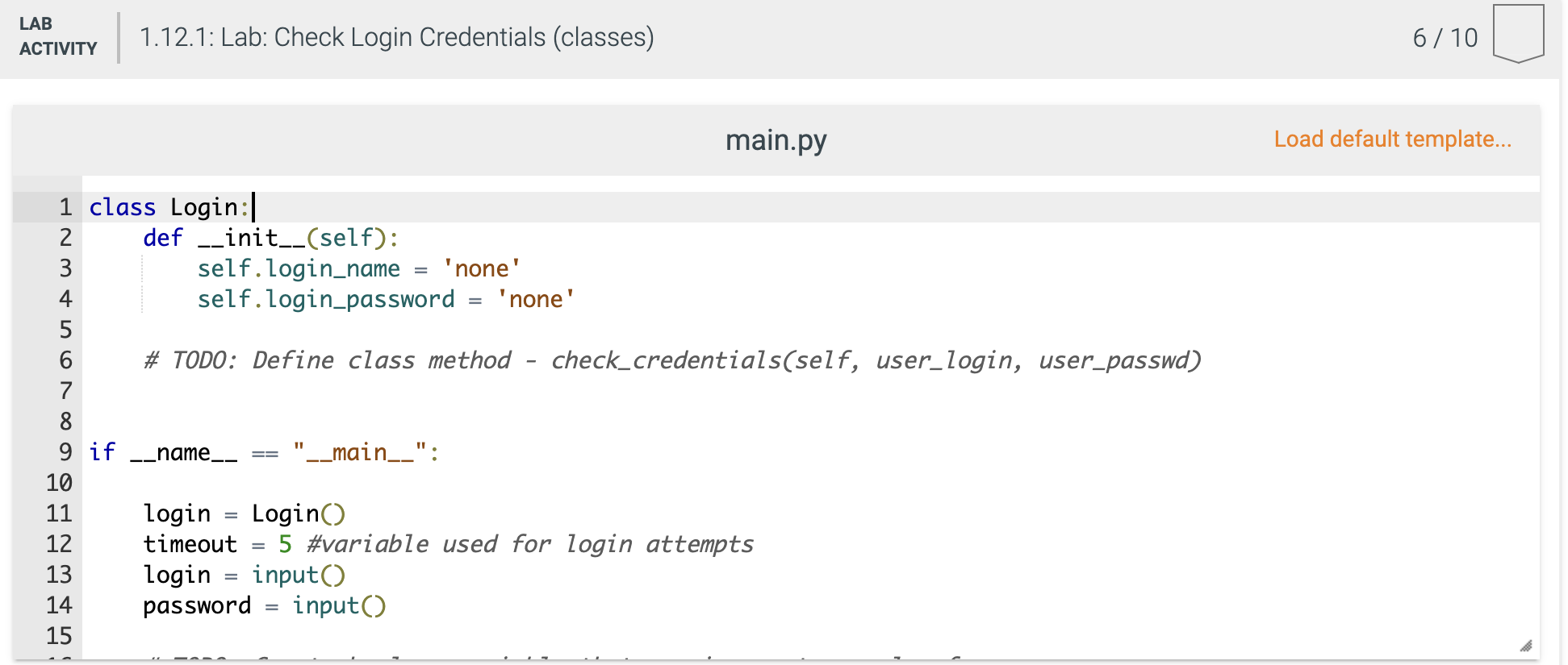 1 12 Lab Check Login Credentials Classes Complete The Login Class Implementation For The Class Method Check Credenti 1