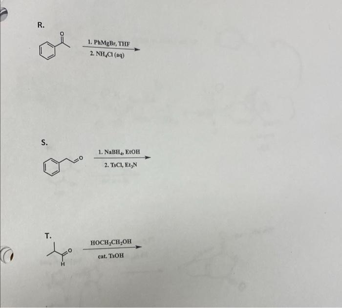 Part 1 For Each Reaction That Follows 1 Name The Functional Groups Reactants 2 Name The Reaction 3 Draw The Ma 2