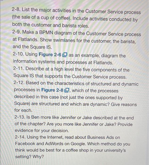 2 8 List The Major Activities In The Customer Service Process The Sale Of A Cup Of Coffee Include Activities Conduct 1