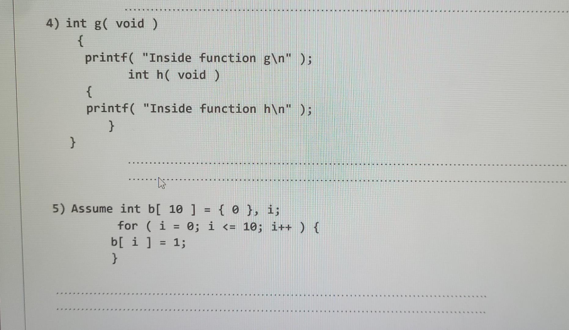 4 Int G Void Printf Inside Function G N Int H Void Printf Inside Function H N 5 Assume Int B 2