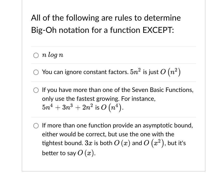 All Of The Following Are Rules To Determine Big Oh Notation For A Function Except On Log N You Can Ignore Constant Fact 1