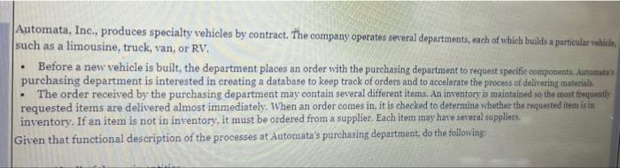 Automata Inc Produces Specialty Vehicles By Contract The Company Operates Several Departments Each Of Which Builds 1