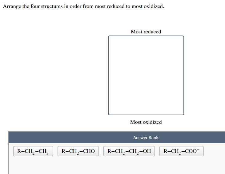 Arrange The Four Structures In Order From Most Reduced To Most Oxidized Most Reduced Most Oxidized Answer Bank R Ch Ch 1