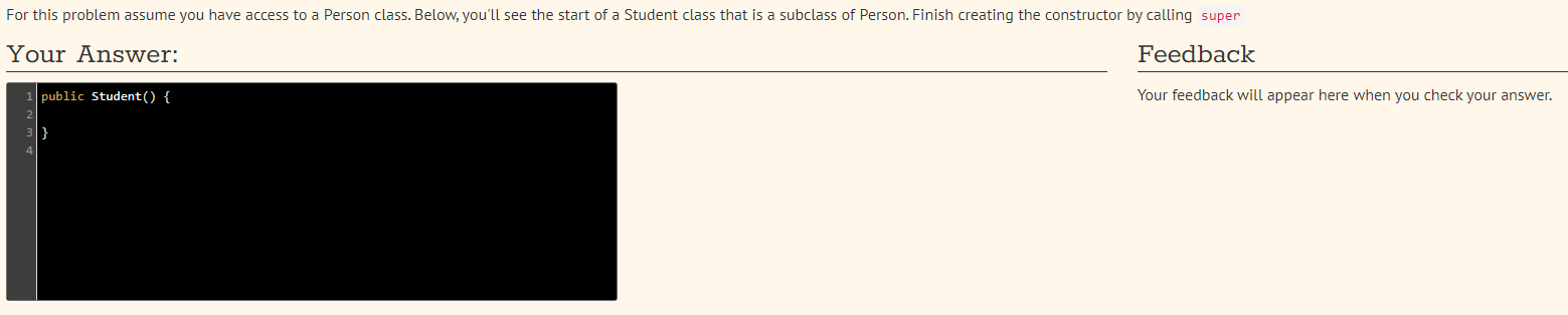 For This Problem Assume You Have Access To A Person Class Below You Ll See The Start Of A Student Class That Is A Subc 1