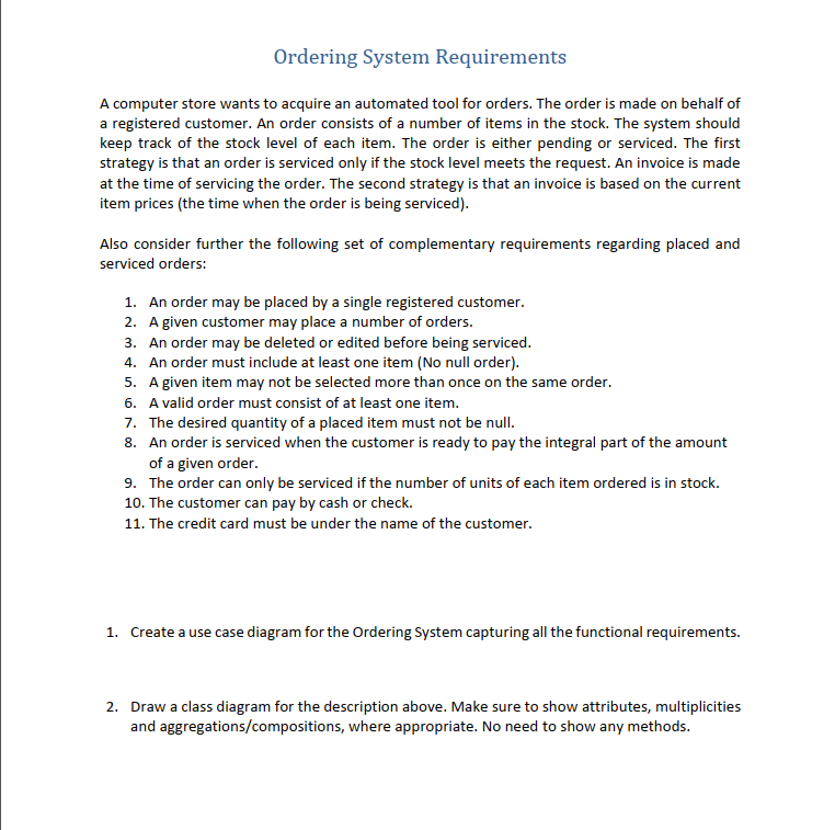Ordering System Requirements A Computer Store Wants To Acquire An Automated Tool For Orders The Order Is Made On Behalf 1