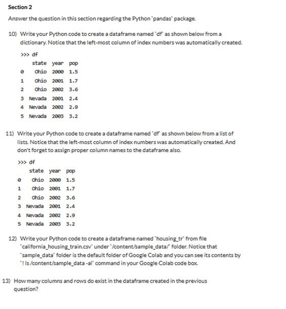 Section 2 Answer The Question In This Section Regarding The Python Pandas Package 10 Write Your Python Code To Creat 1