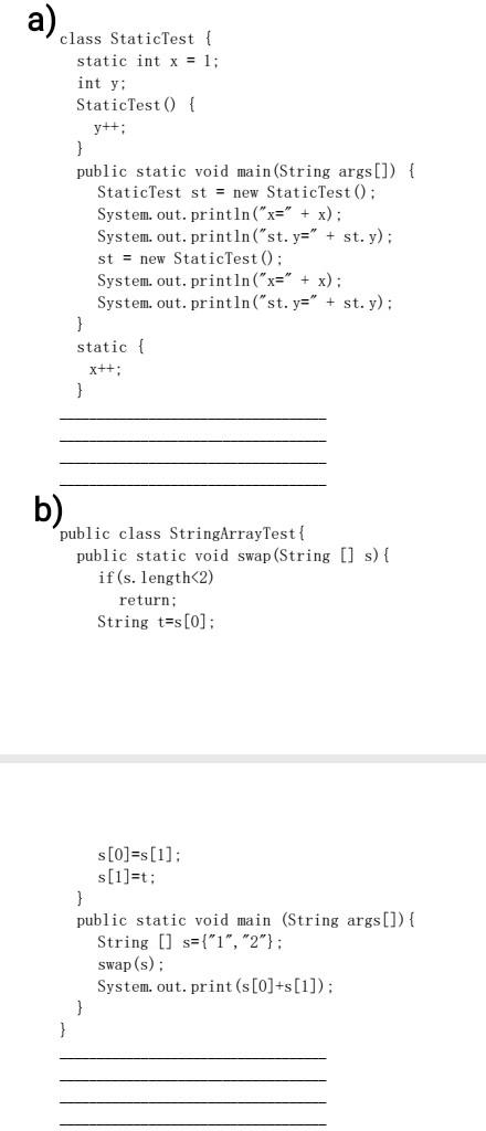 These Are Java Program Note That Write The Output Of These Code Without Running The Code And Explain I Need The An 1