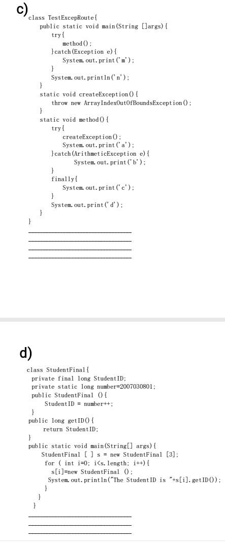 These Are Java Program Note That Write The Output Of These Code Without Running The Code And Explain I Need The An 2