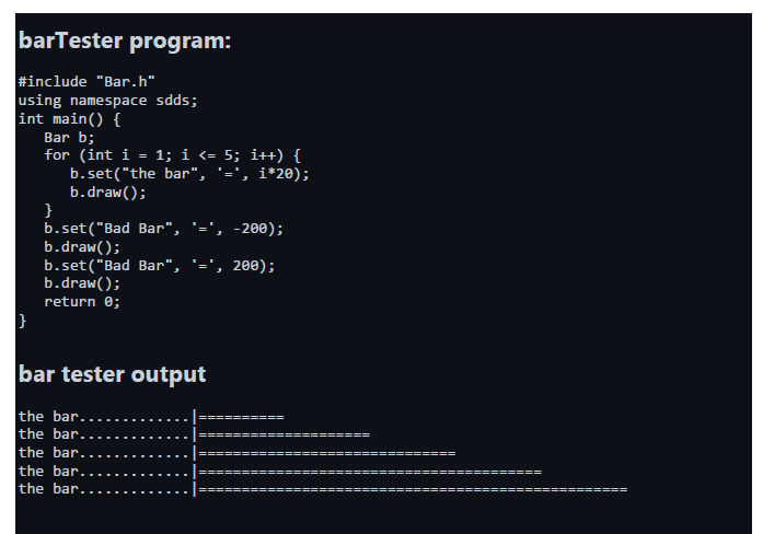 C Problem The Program Should Have 5 Files Named Bartester Cpp This File Tests The Bar Class Of Your Diy Work 4