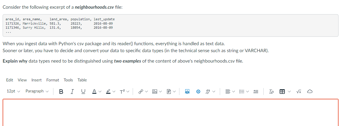 Consider The Following Excerpt Of A Neighbourhoods Csv File Area Id Area Name Land Area Population Last Update 1171 1