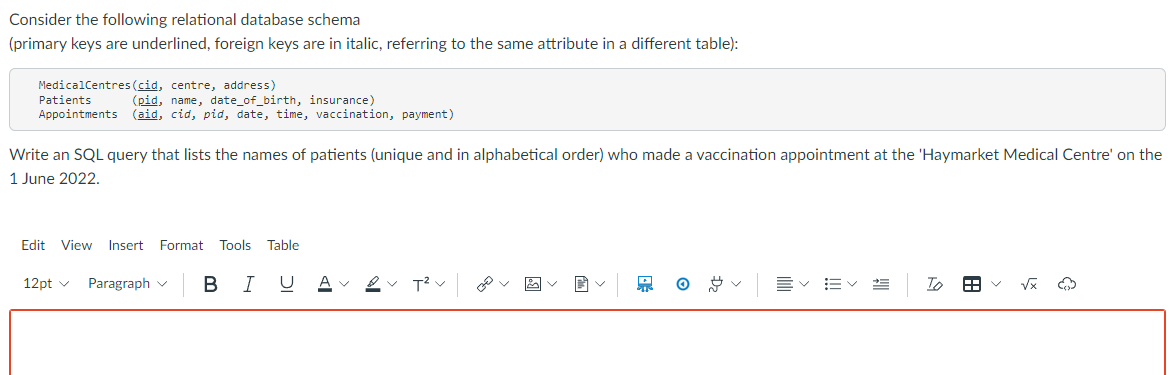 Consider The Following Relational Database Schema Primary Keys Are Underlined Foreign Keys Are In Italic Referring To 1