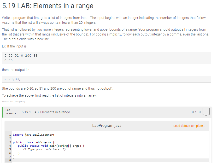 5 19 Lab Elements In A Range Write A Program That First Gets A List Of Integers From Input The Input Begins With An In 1