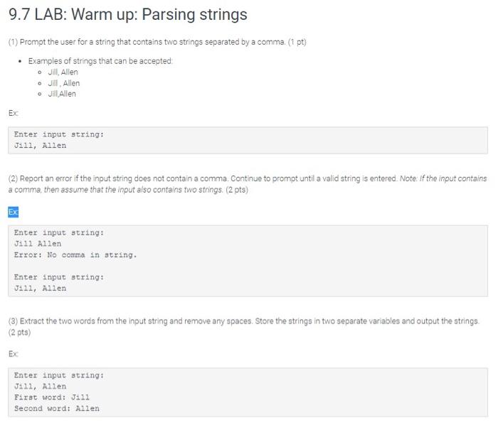 9 7 Lab Warm Up Parsing Strings 1 Prompt The User For A String That Contains Two Strings Separated By A Comma 1 Pt 1