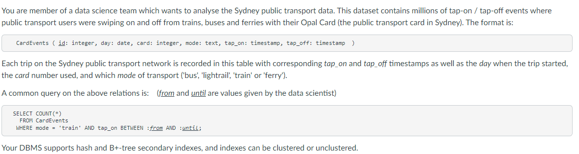 You Are Member Of A Data Science Team Which Wants To Analyse The Sydney Public Transport Data This Dataset Contains Mil 1