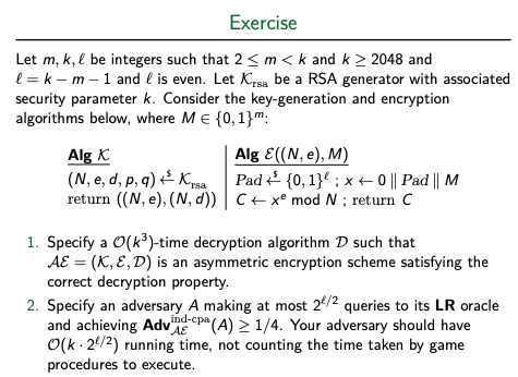 Exercise Let M K L Be Integers Such That 2 M K And K 2048 And L K M 1 And Is Even Let Xrsa Be A Rsa Generator Wi 1