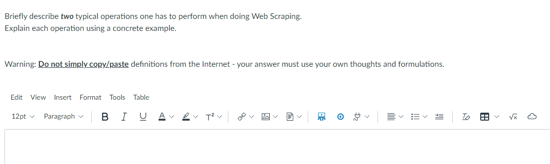Briefly Describe Two Typical Operations One Has To Perform When Doing Web Scraping Explain Each Operation Using A Concr 1