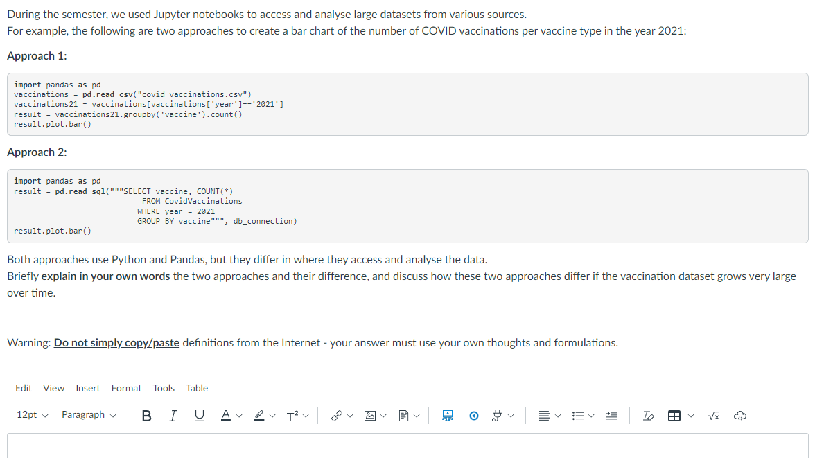 During The Semester We Used Jupyter Notebooks To Access And Analyse Large Datasets From Various Sources For Example T 1