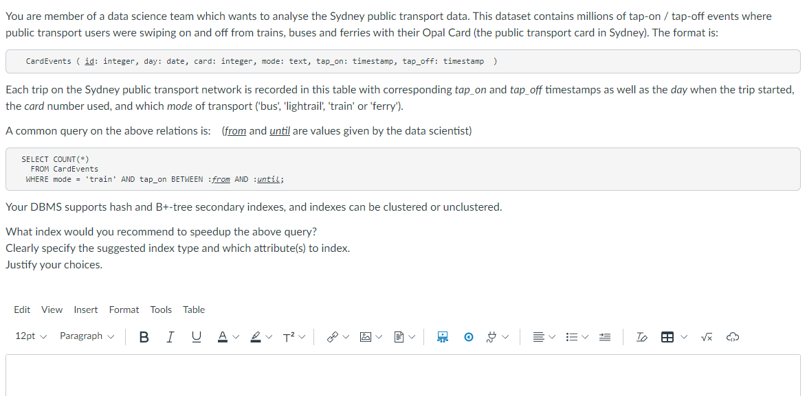 You Are Member Of A Data Science Team Which Wants To Analyse The Sydney Public Transport Data This Dataset Contains Mil 1