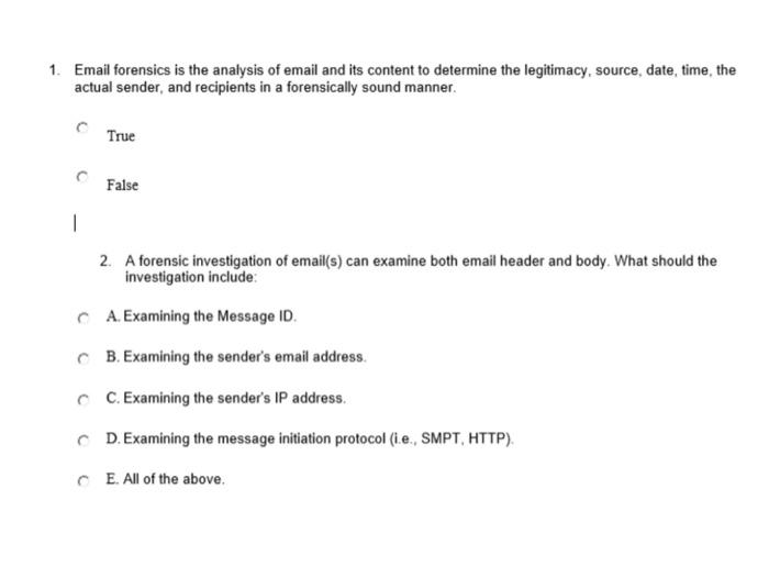 1 Email Forensics Is The Analysis Of Email And Its Content To Determine The Legitimacy Source Date Time The Actual 1
