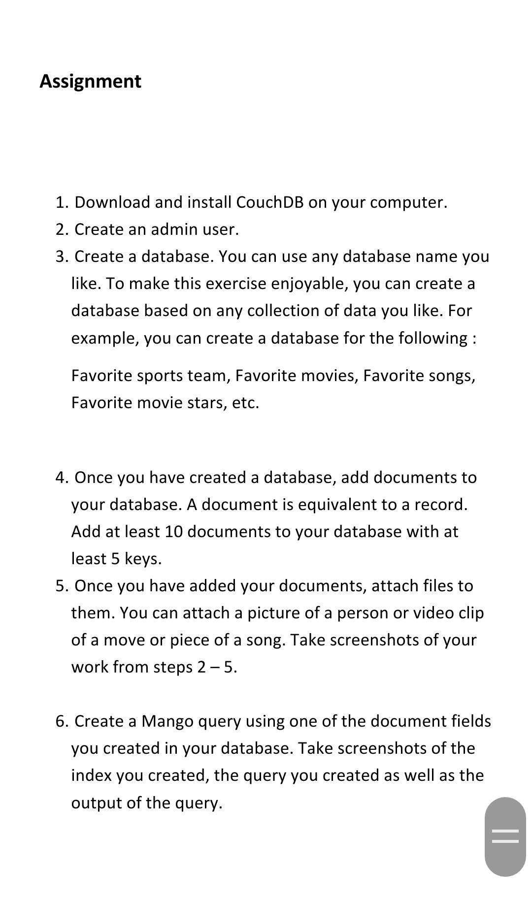 Assignment 1 Download And Install Couchdb On Your Computer 2 Create An Admin User 3 Create A Database You Can Use 1