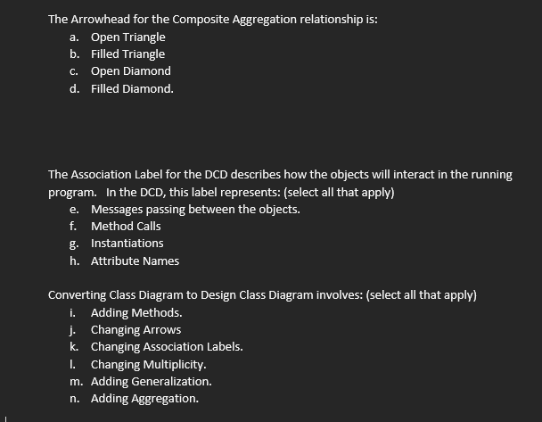 The Arrowhead For The Composite Aggregation Relationship Is A Open Triangle B Filled Triangle C Open Diamond D Fill 1