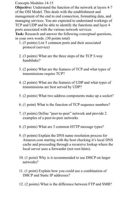 Concepts Modules 14 15 Objective Understand The Function Of The Network At Layers 4 7 Of The Osi Model This Deals With 1