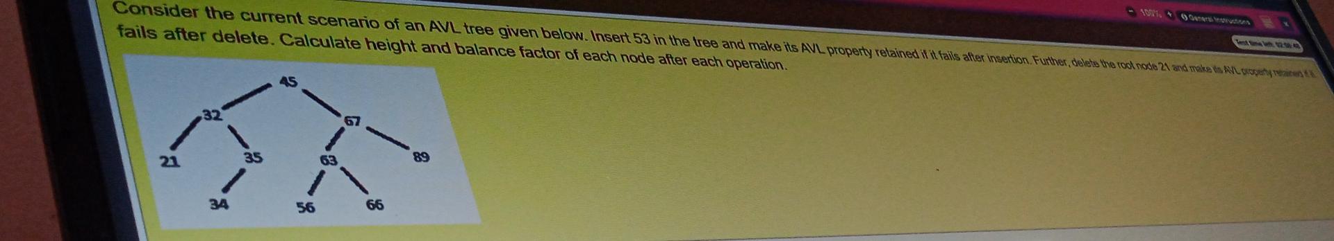 1007 Geners Instruction Test Met 12 54 Consider The Current Scenario Of An Avl Tree Given Below Insert 53 In The Tree 1
