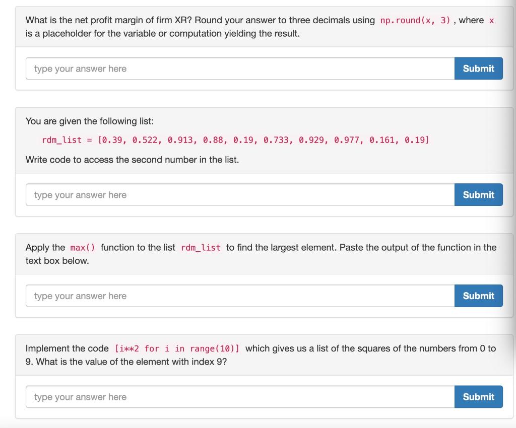 What Is The Net Profit Margin Of Firm Xr Round Your Answer To Three Decimals Using Np Round X 3 Where X Is A Place 1